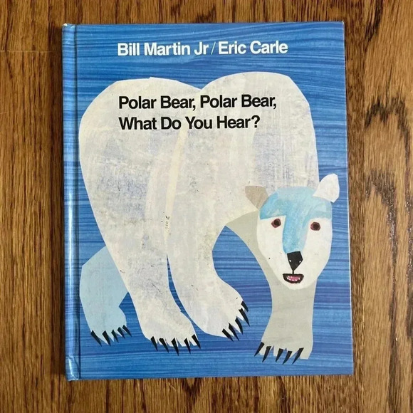 Other - Polar Bear, Polar Bear ,What Do You Hear ? By Bill Martin Jr Eric Carle *Signed*
